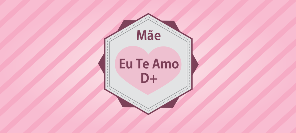 Artes Gratuitas para Canecas do Dia das Mães!